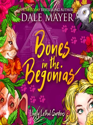 Bones in the Begonias - Audiobook